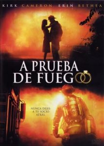 A prueba de fuego – Fireproof (2008) 1080p latino